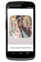 Crop Square Photo Editor poster
