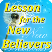 New Believers Lessons