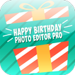 Happy Birthday Photo Editor Pro