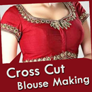 CROSS CUT - Blouse Cutting & Stitching Videos-APK