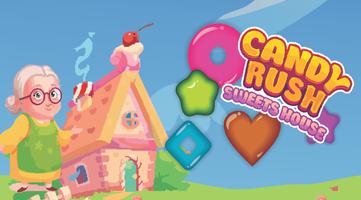 Candy Rush : Sweets House 2018 포스터