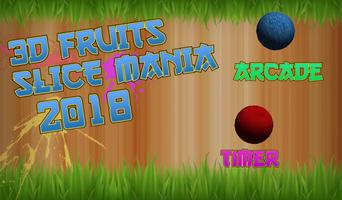 3D Fruits Slice Mania 2018 plakat