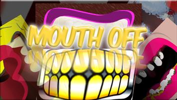 Mouth Off Affiche