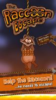 Raccoon Escape الملصق