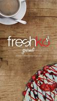 Freshko Gourmet Cartaz