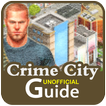 Guide for Crime City