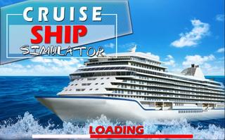 Cruise Ship Real Simulator, Ship Games Driving โปสเตอร์