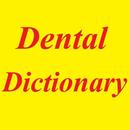 Dental Vocabulary & Dictionary And Dental Care APK