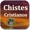 Chistes Cristianos y Mas