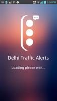 Delhi Traffic Alerts Plakat