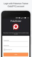 Pokefinder For Pokemon GO Cartaz