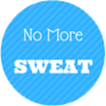 No More Sweat