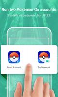 Dual Poke GO-Two Accounts poster