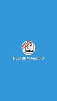 Dual BM Android পোস্টার