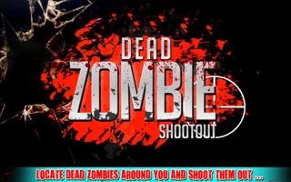 Dead Zombies Shootout 3D plakat