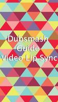 Guide Dubsmash Video Lip Sync plakat