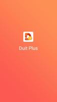Duit Plus ~ Aplikasi uang cepat online Affiche