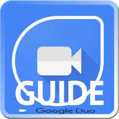 Guide For Google Duo APK download