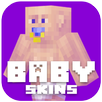 Baby Skins for Minecraft PE APK