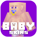 Baby Skins for Minecraft PE aplikacja
