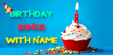 Birthday Song With Name Maker