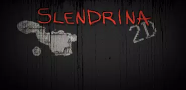 Slendrina 2D