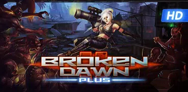 Broken Dawn Plus HD
