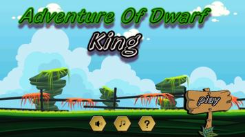 Dwarf The king of Adventure Affiche