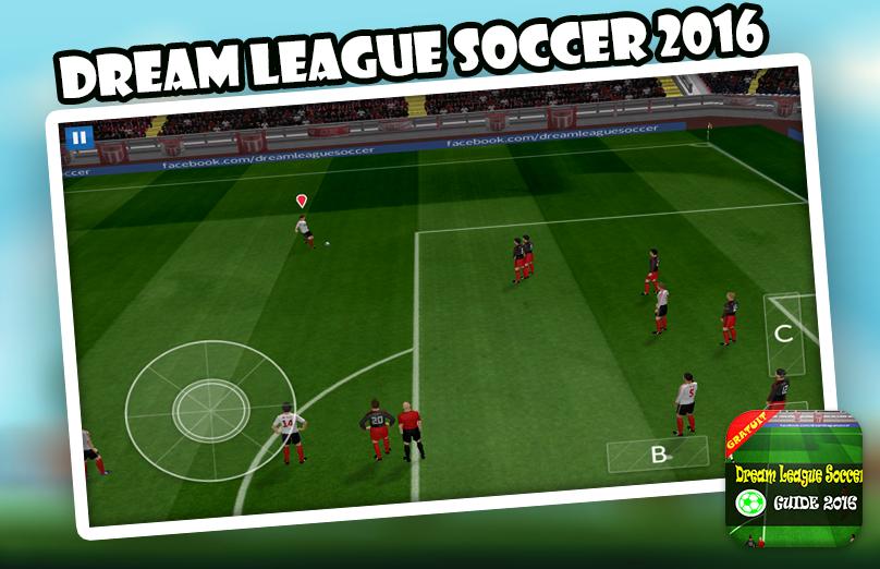 Guide Dream League Soccer 2016 APK pour Android Télécharger