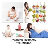 ”PANDUAN IBU HAMIL