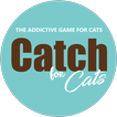 Catch for Cats