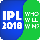 Who Will Win - IPL 2018 icono