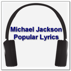 Michael Jackson Popular Lyrics icono