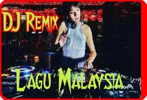 Dj Remix Lagu Malaysia 1 Terbaru Affiche