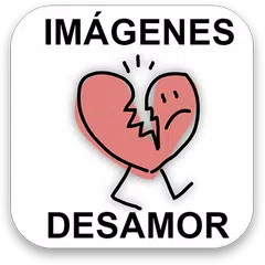 Imagenes de Desamor APK 下載