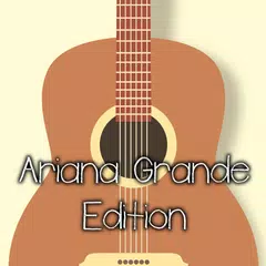 Ariana Grande - Guitar Idol APK download