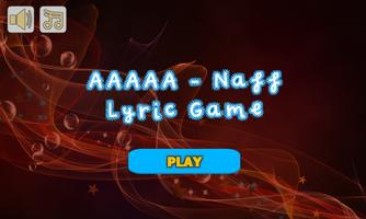 Poster AAAAA - Naff Lyric Game