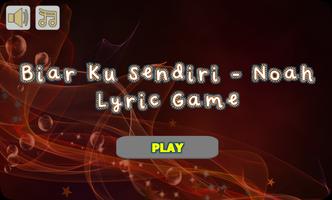 Biar Ku Sendiri - Noah Lyric Game gönderen