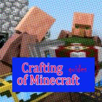 Crafting guides of Minecraft poster