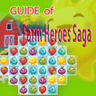 Guide of Farm Heroes Saga