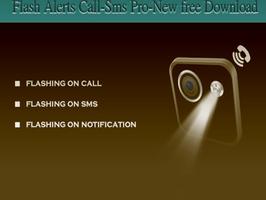 Flash Alerts Call-Sms Pro-New capture d'écran 3
