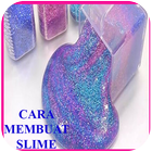 Cara Membuat Slime Sederhana ícone