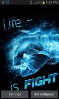 Life Is Fight LWP-poster