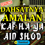 Dahsatnya Amalan Kaf Ha Ya Ain Shod icône