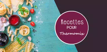 Thermo'Cook - Recettes pour Th