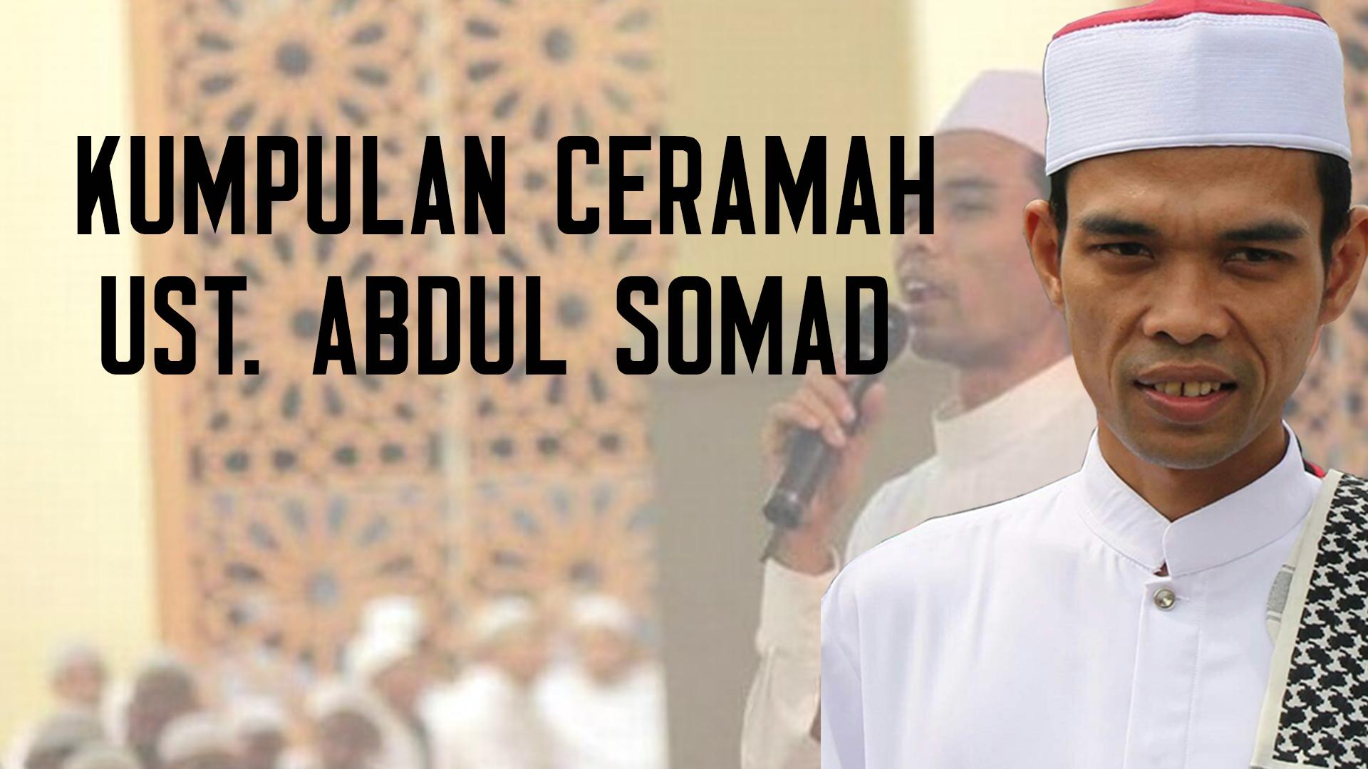 Kumpulan Ceramah Ustadz Abdul Somad For Android Apk Download