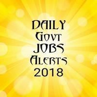 Daily Govt Jobs Alerts-2018 poster