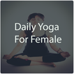 Daily yoga - Female Fitness - Workout