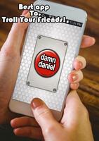 Damn Daniel Button! poster
