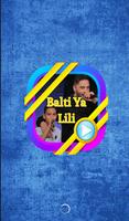 BALTI YA LILI VIDEO LYRICS โปสเตอร์